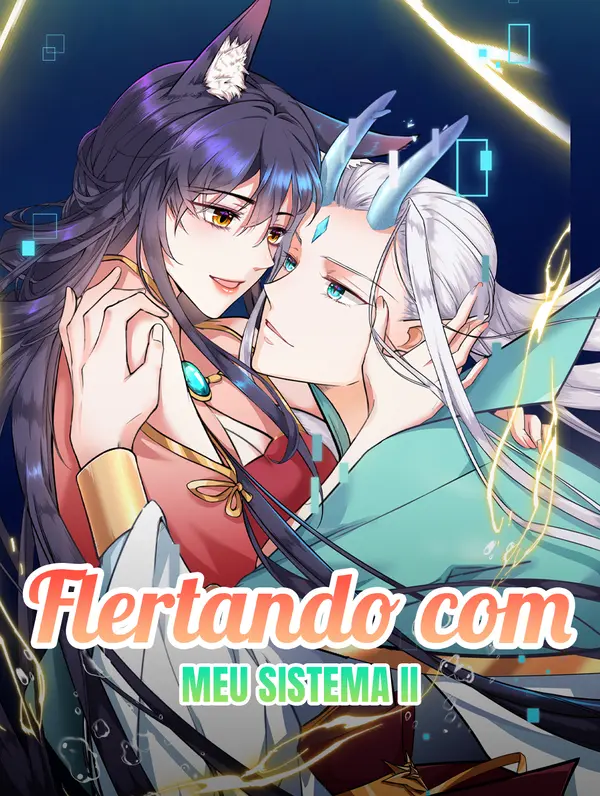 Flertando com Meu Sistema II(Dublado)