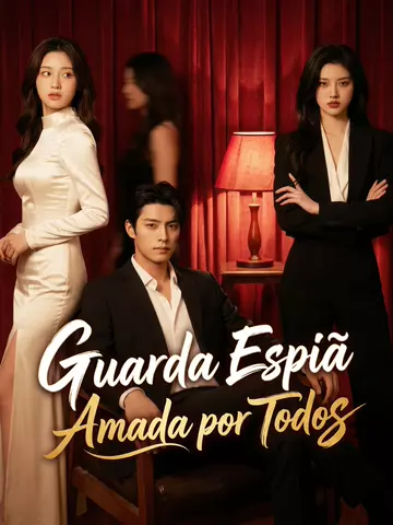 Guarda Espiã Amada por Todos