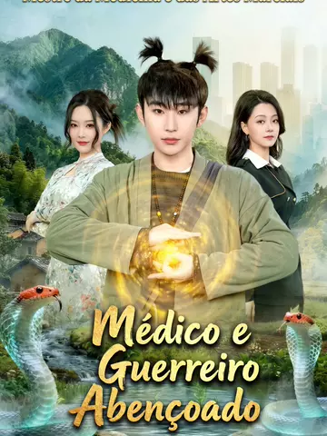 Médico e Guerreiro Abençoado