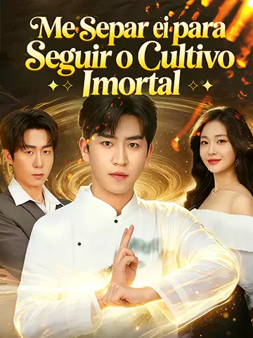 Me Separei para Seguir o Cultivo Imortal