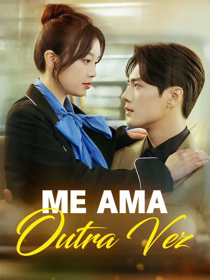 (Dublado) Me Ama Outra Vez 