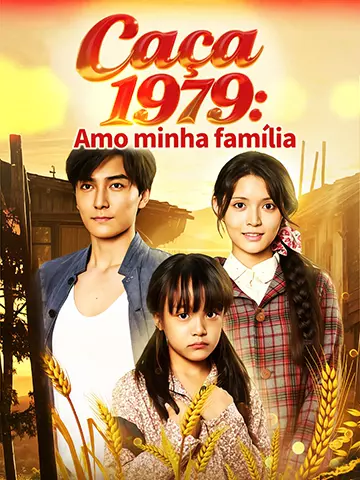 Caça 1979: Amo minha família