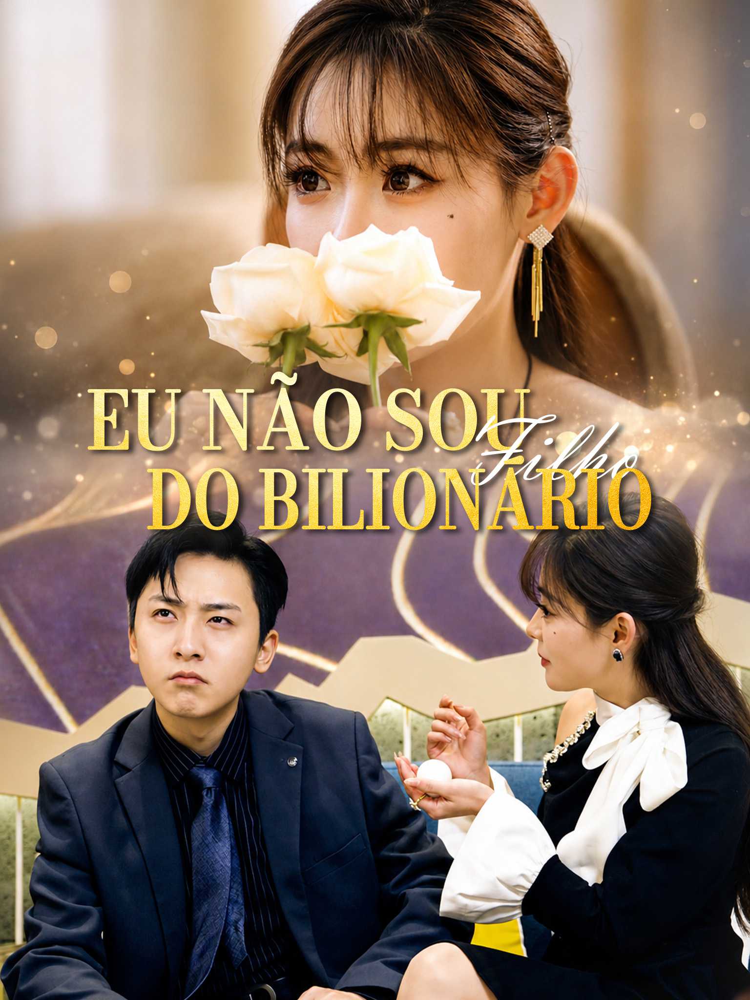 Eu Não Sou Filho do Bilionário