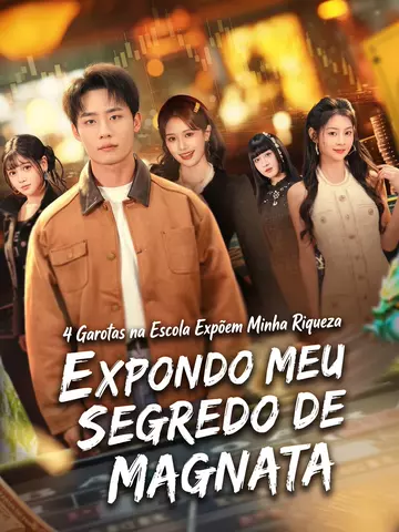 Expondo Meu Segredo de Magnata