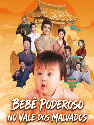 Bebê Poderoso no Vale dos Malvados