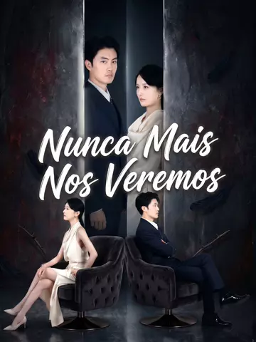Nunca Mais Nos Veremos
