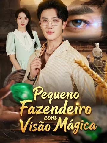 Pequeno fazendeiro com visão mágica