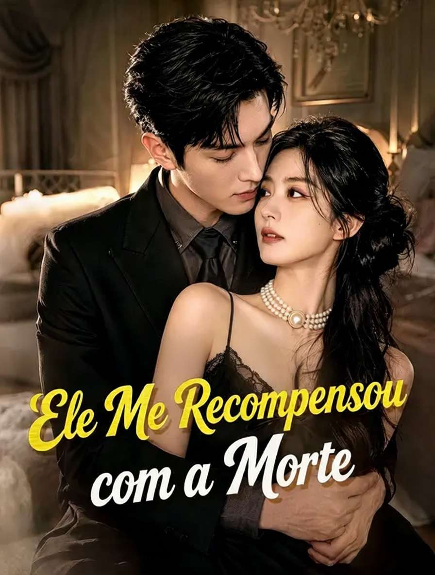 Ele Me Recompensou com a Morte