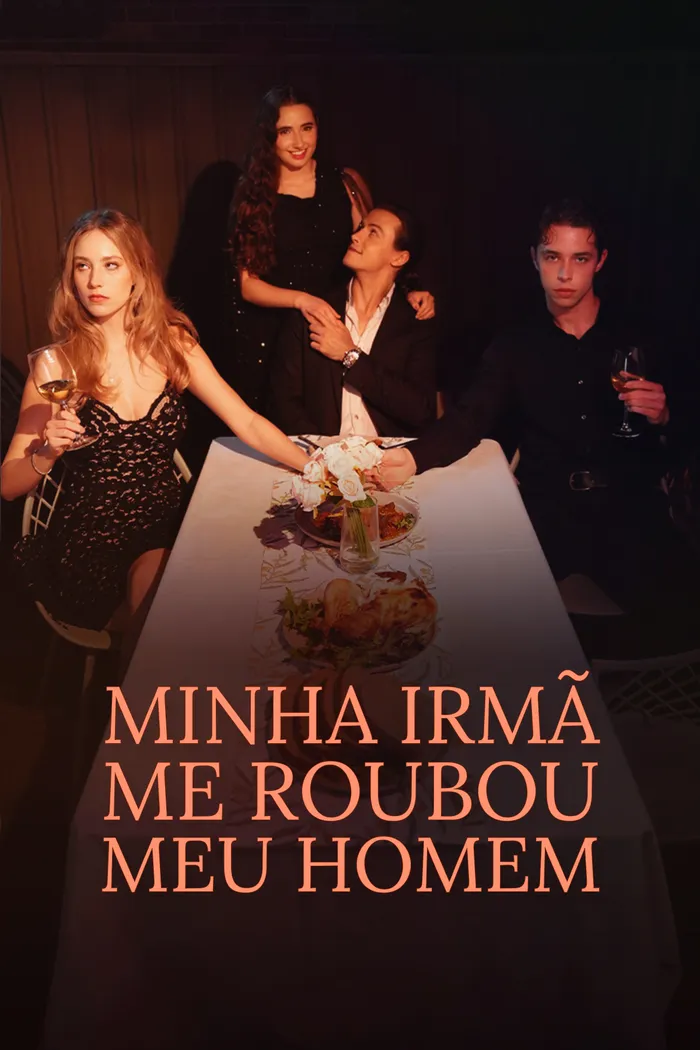 Minha Irmã Me Roubou Meu Homem