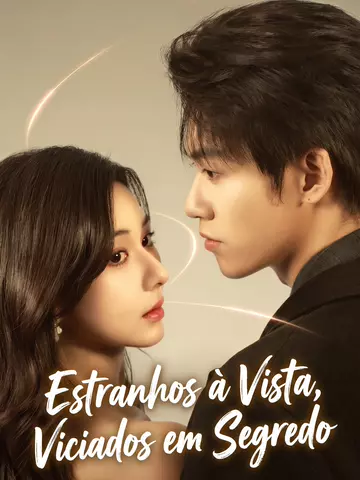 Estranhos à Vista, Viciados em Segredo