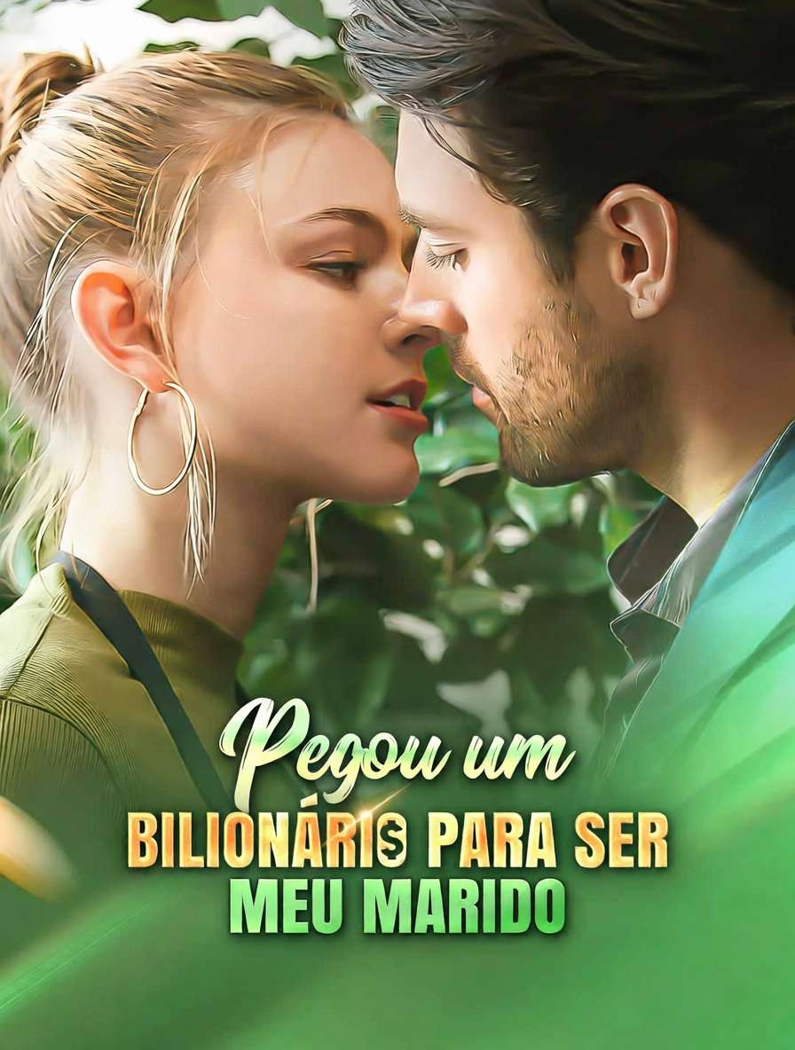 Pegou um bilionário para ser meu marido