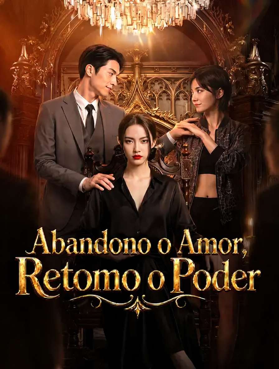 Abandono o Amor, Retomo o Poder