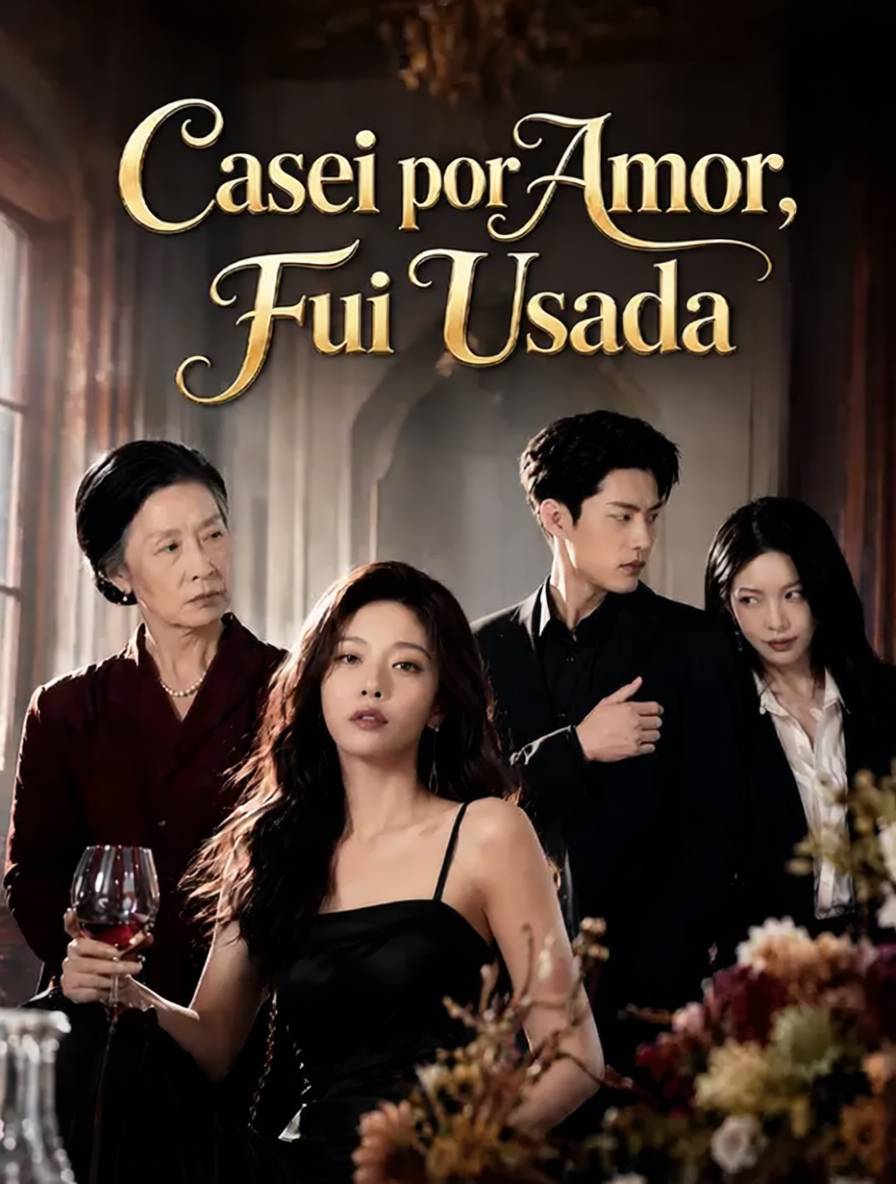 Casei por Amor, Fui Usada