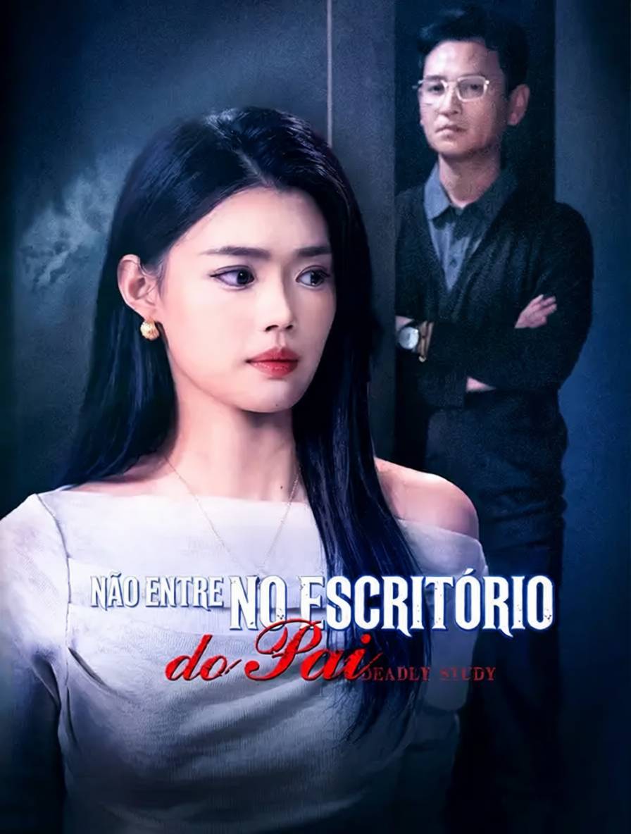 Não Entre no Escritório do Pai