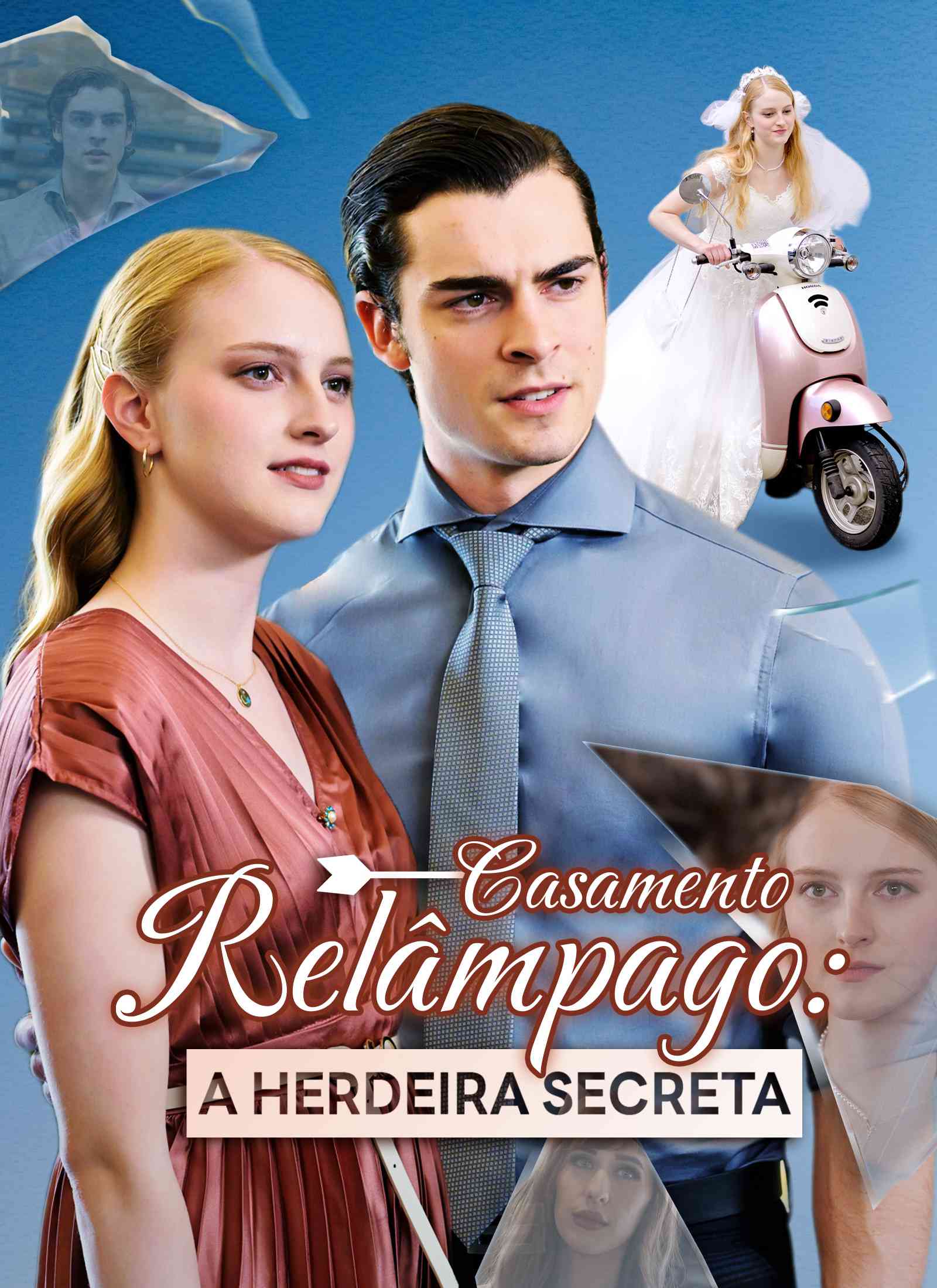 Casamento Relâmpago: A Herdeira Secreta [dublado]