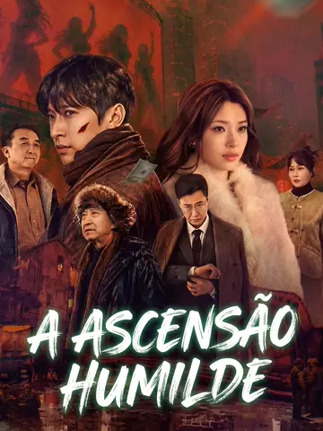 (Dublado) A ascensão humilde