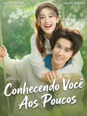 (Dublado) Conhecendo você aos poucos