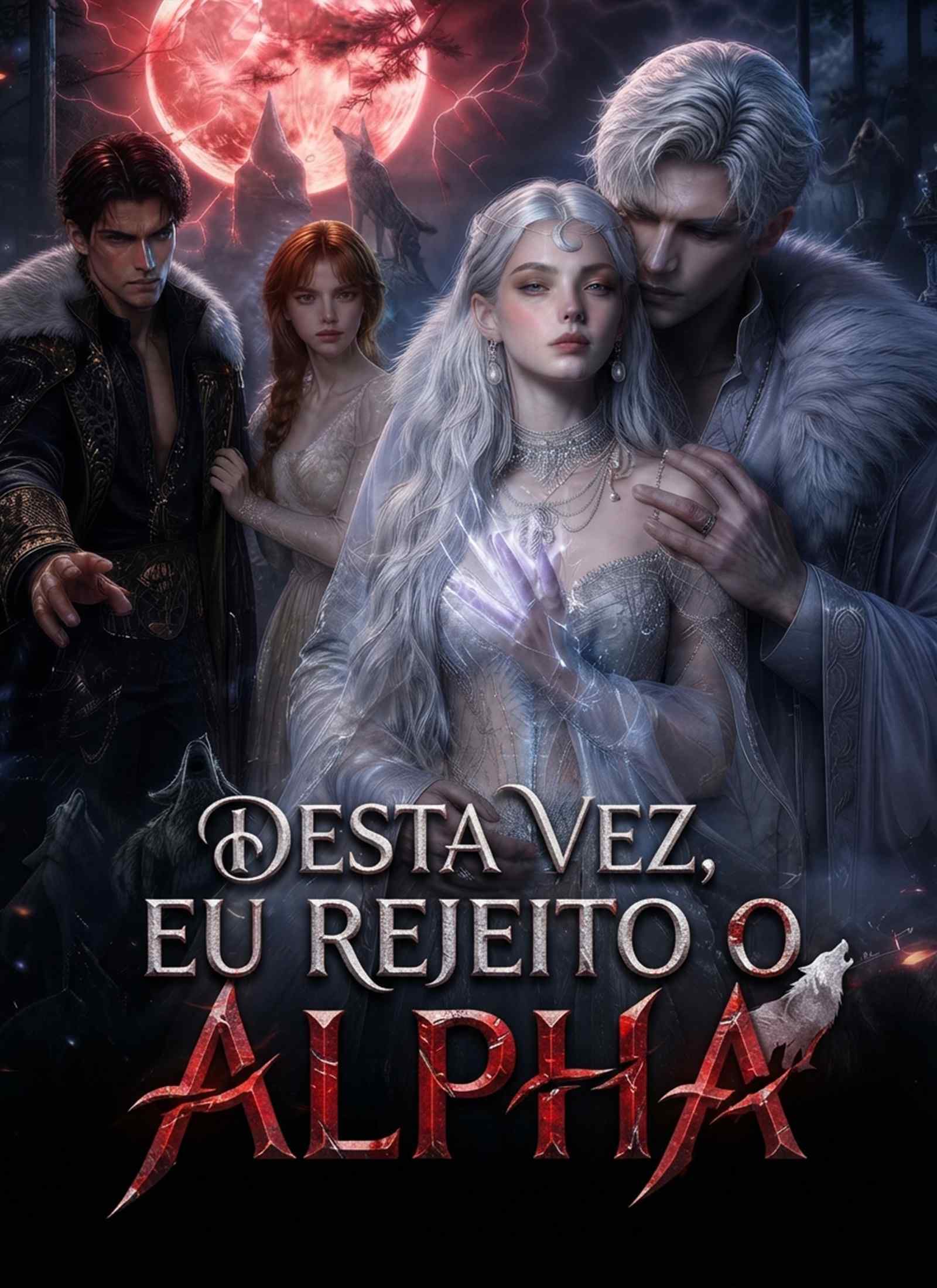 Desta Vez, Eu Rejeito o Alpha