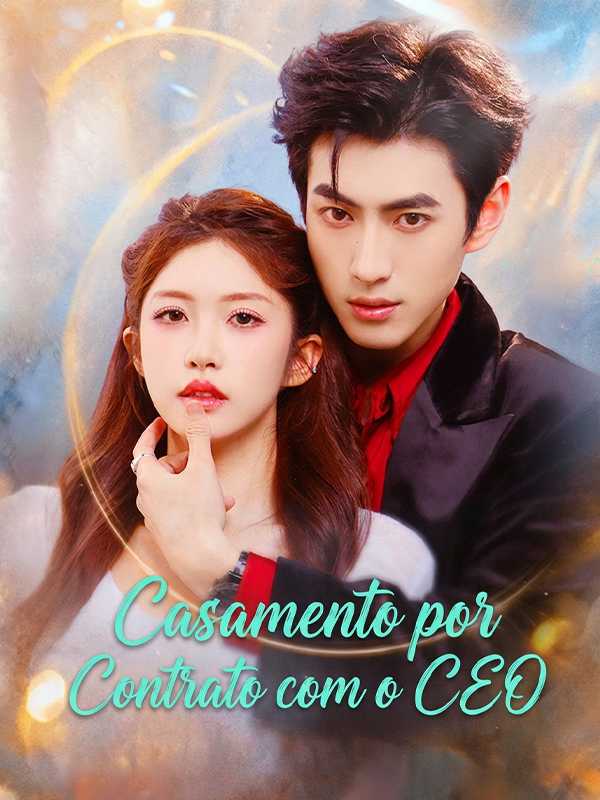 Casamento por Contrato com o CEO