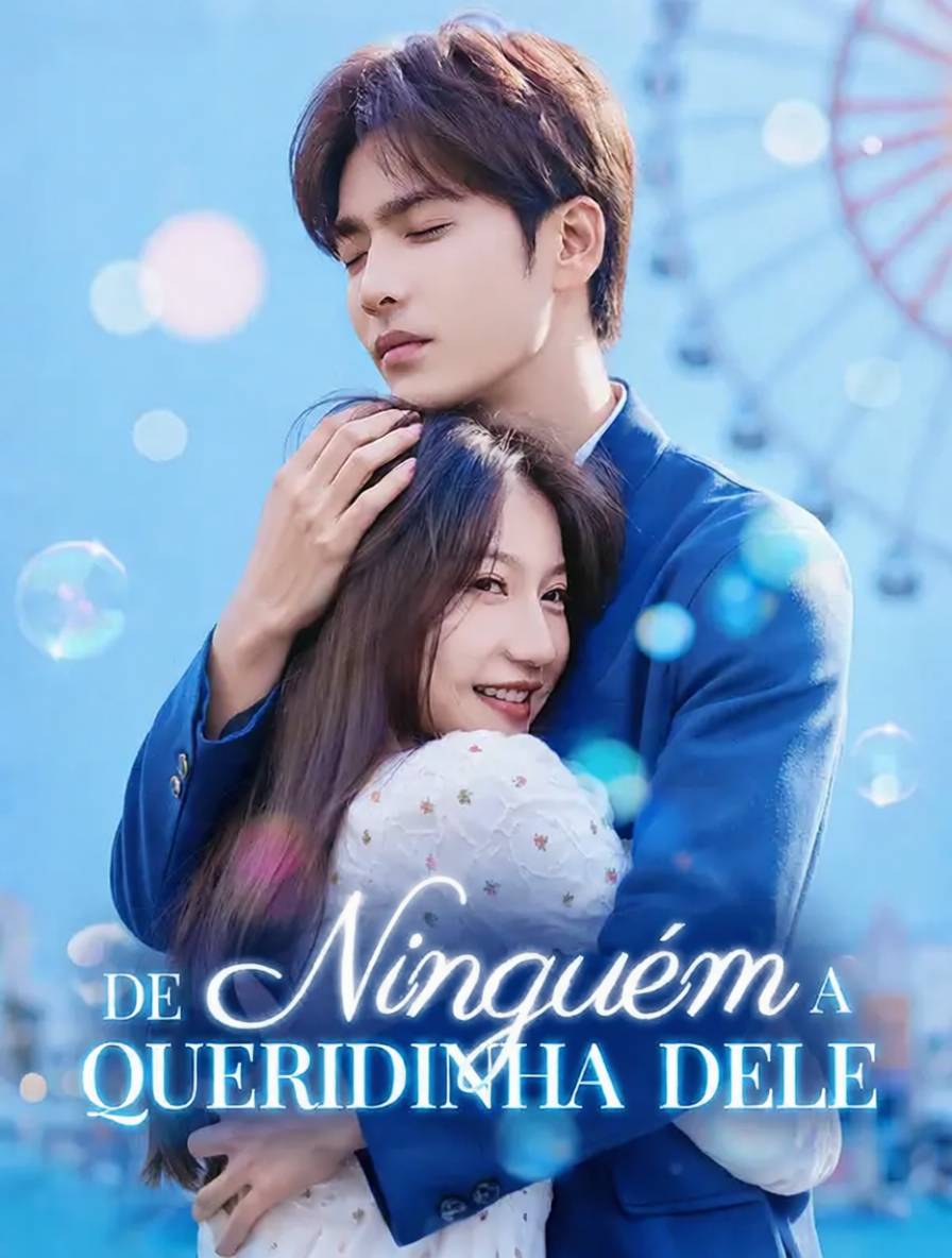 De Ninguém a Queridinha Dele [dublado]