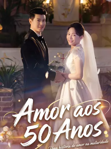 Amor aos 50 anos
