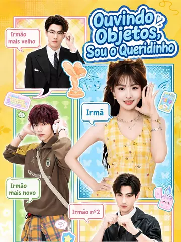 (Dublado) Ouvindo Objetos, Sou o Queridinho