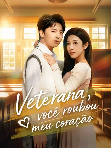 (Dublado) Veterana, você roubou meu coração
