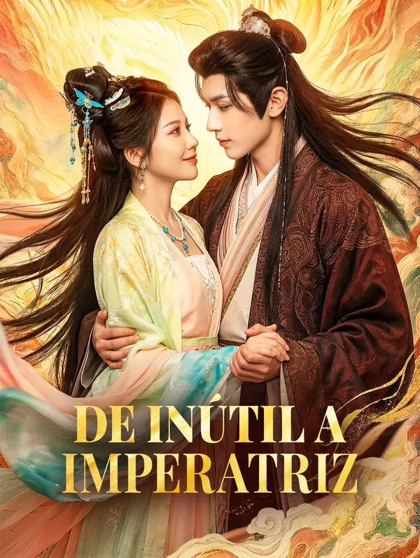 (Dublado) De Inútil a Imperatriz