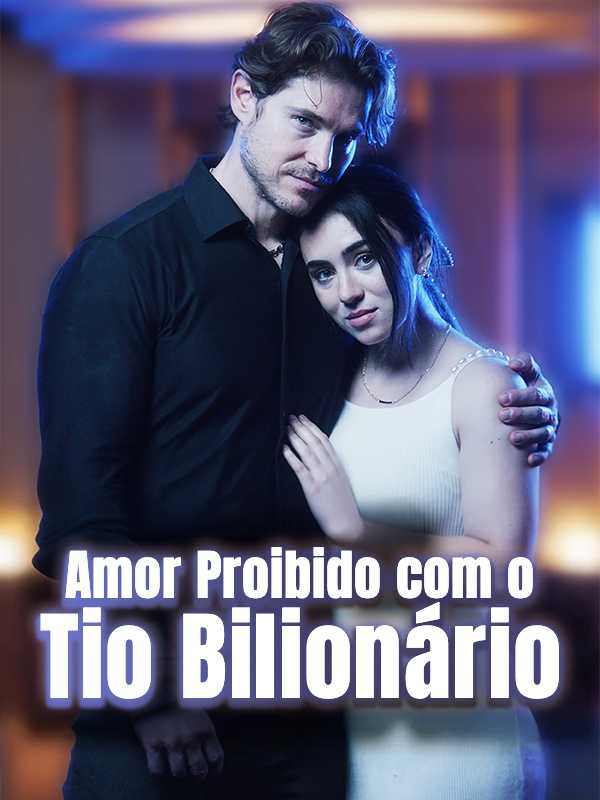 Amor Proibido com o Tio Bilionário