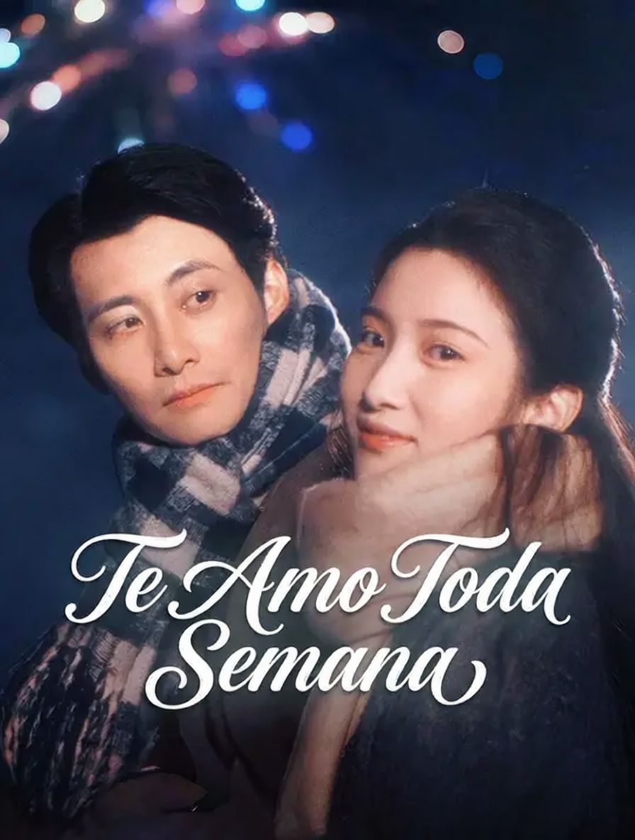 Te Amo Toda Semana