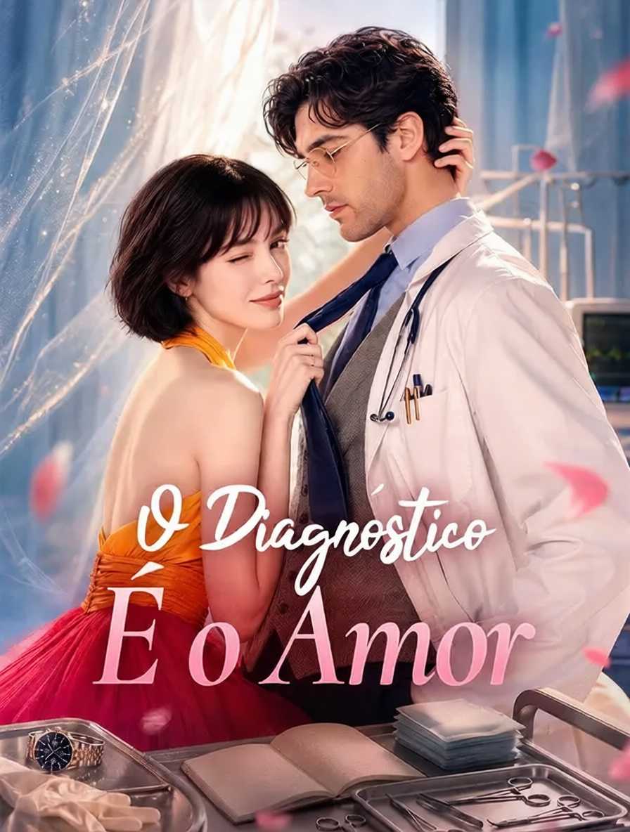 O Diagnóstico É o Amor