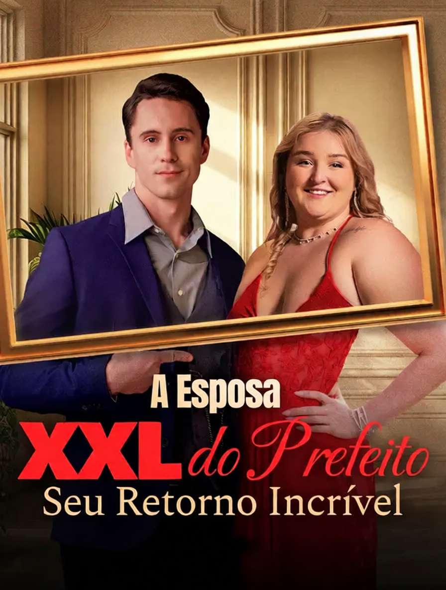 A Esposa XXL do Prefeito:Seu Retorno Incrível [dublado]