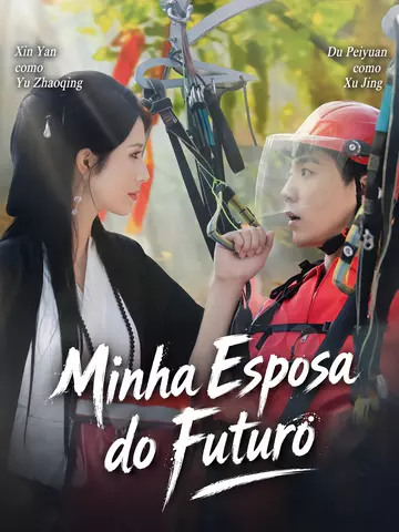 (Dublado) Minha Esposa do Futuro