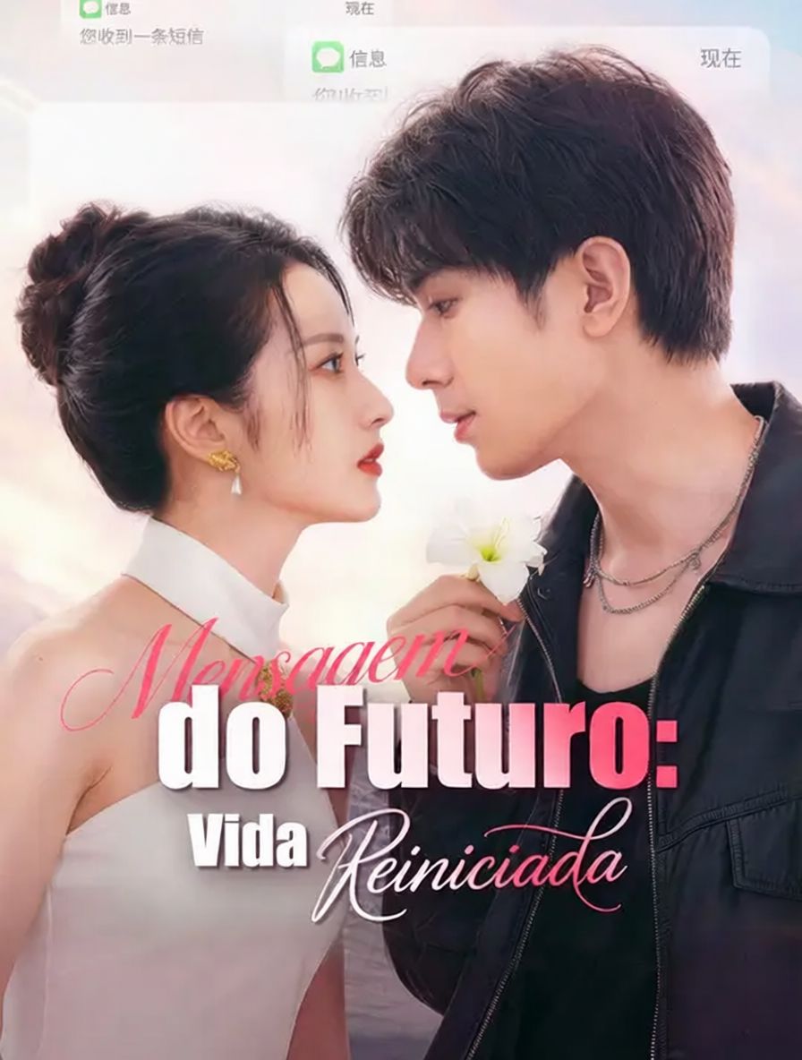 Mensagem do Futuro: Vida Reiniciada