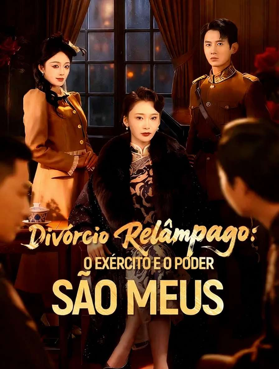 Divórcio Relâmpago: O Exército e o Poder São Meus (Dublagem) 