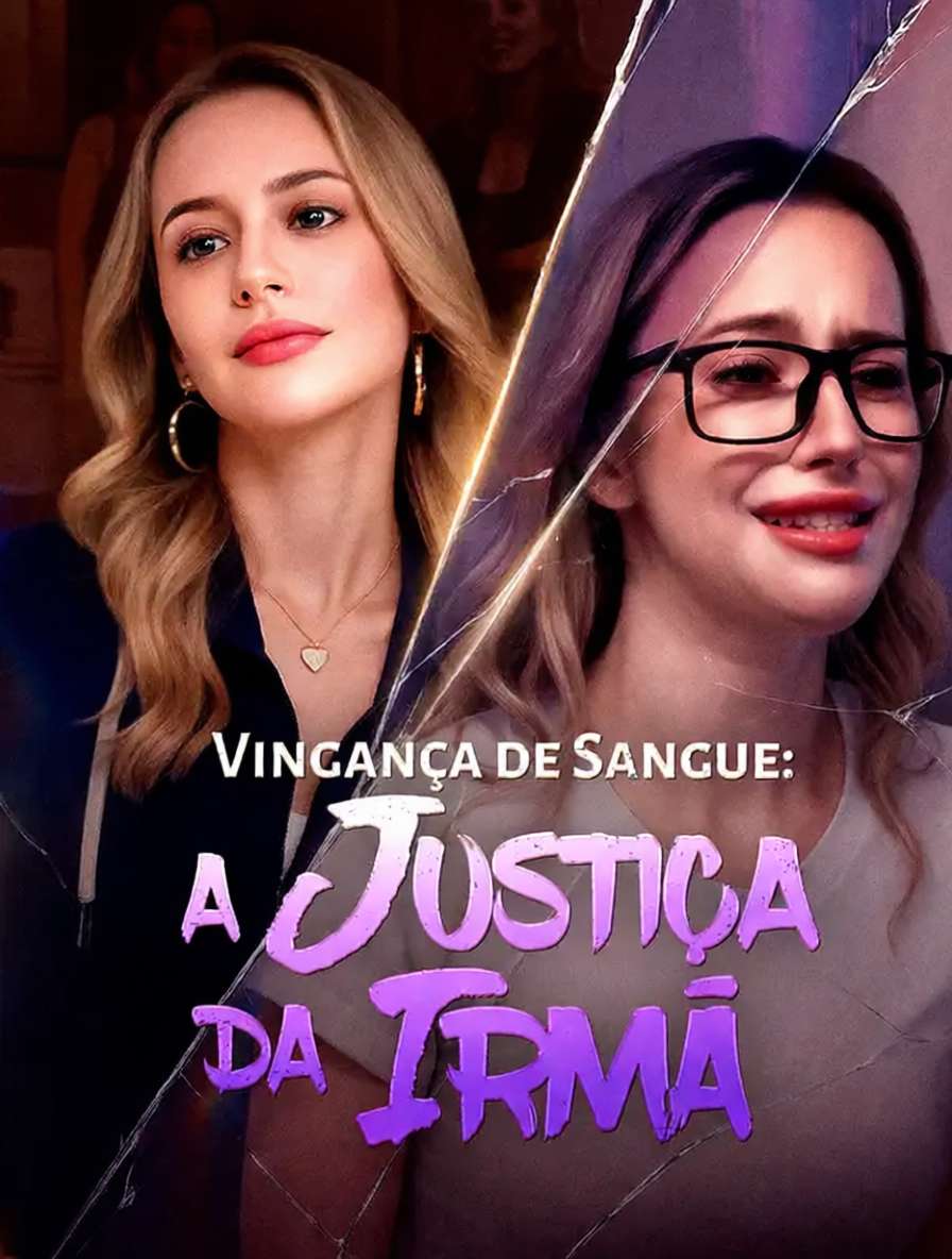 Vingança de Sangue: A Justiça da Irmã [dublado]