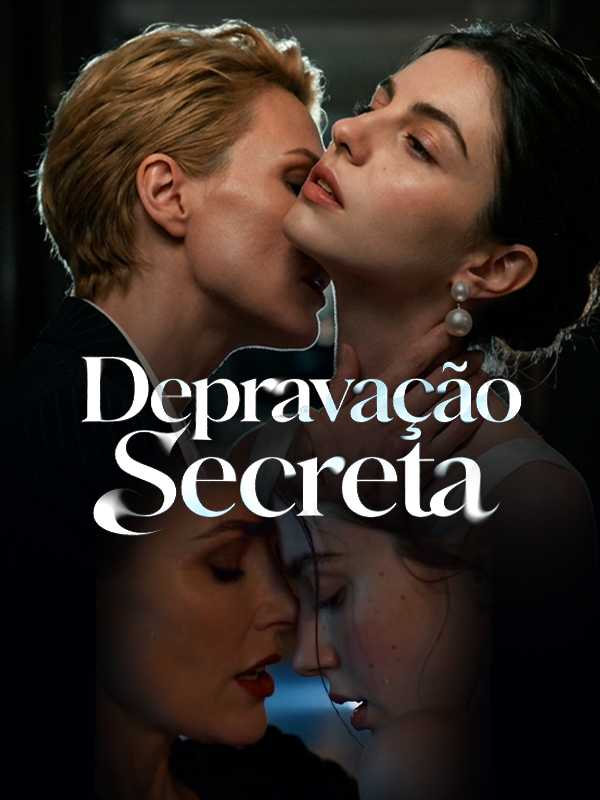(Dublado) Depravação Secreta