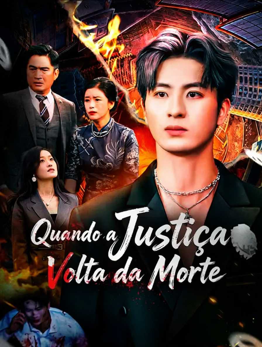 Quando a Justiça Volta da Morte