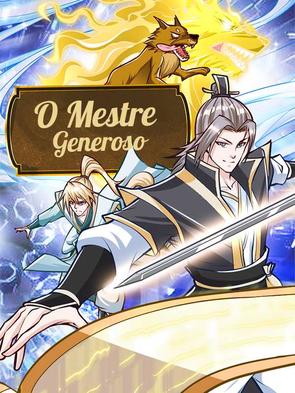 O Mestre Generoso