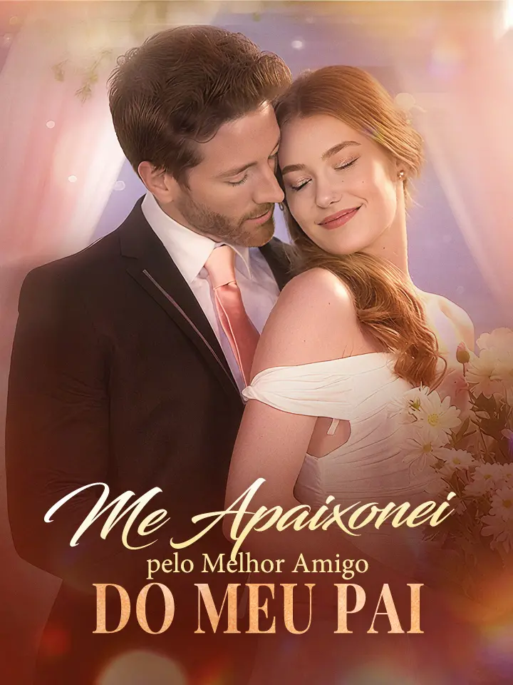 (Dublado) Me Apaixonei pelo Melhor Amigo do Meu Pai