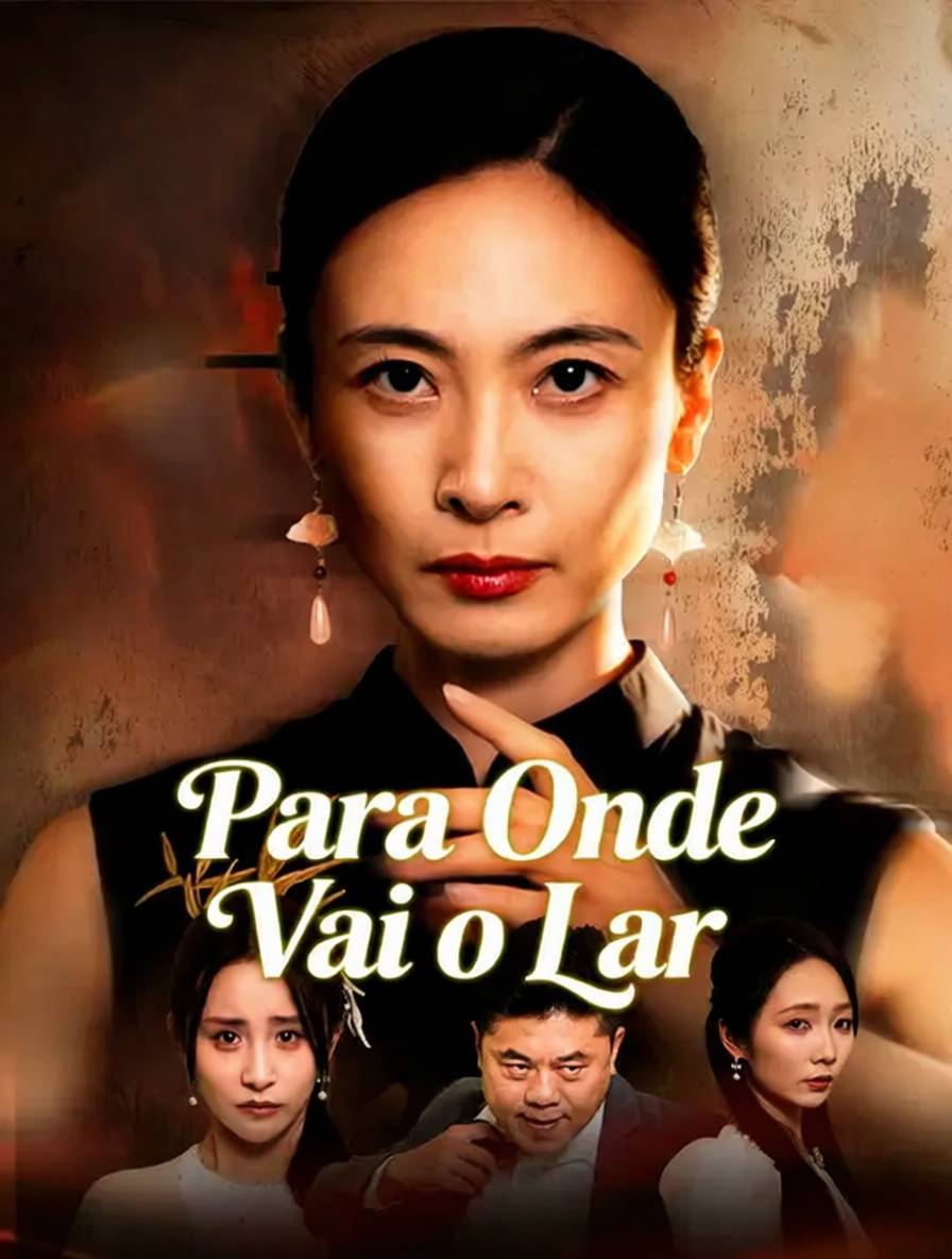 Para Onde Vai o Lar [dublado]