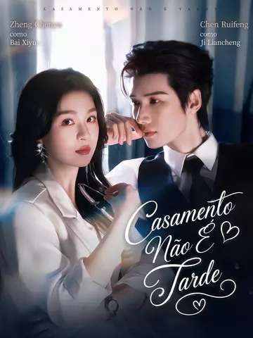 (Dublado) Casamento Não É Tarde