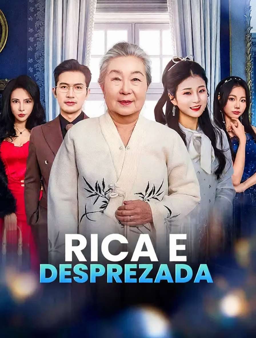 Rica e Desprezada