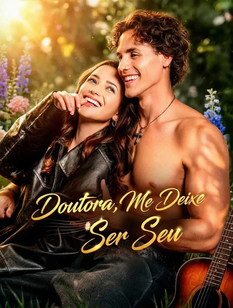 Doutora, Me Deixe Ser Seu
