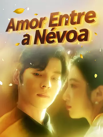 Amor Entre a Névoa