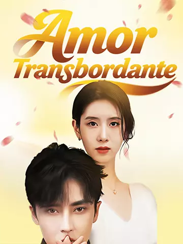 Amor Transbordante