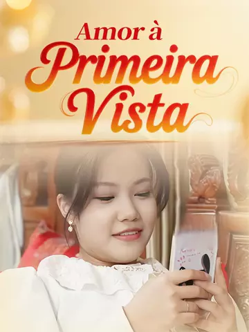 Amor à Primeira Vista