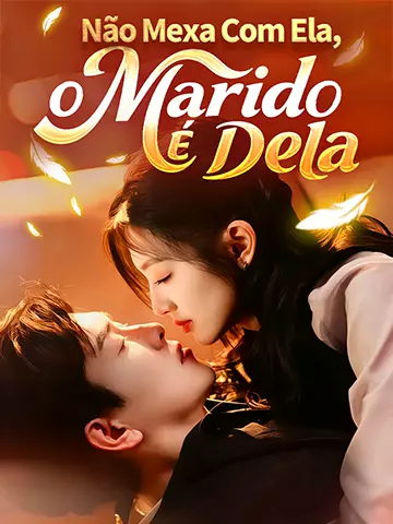 Não Mexa Com Ela, o Marido É Dela