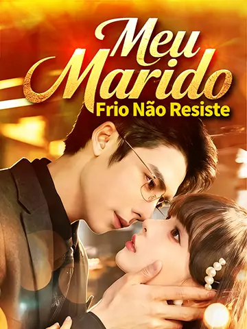 Meu Marido Frio Não Resiste