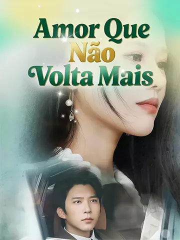 Amor Que Não Volta Mais